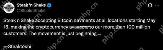 速食连锁巨头Steak 'n Shake官宣：美国所有门店将接受比特币支付